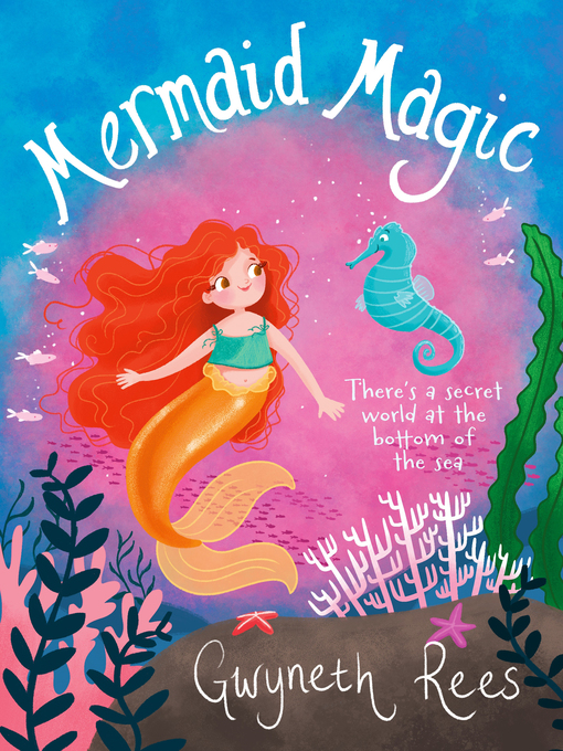 Title details for Mermaid Magic by Gwyneth Rees - Wait list
